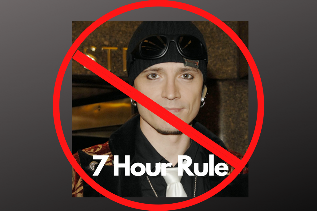7 Hour Rule